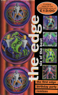 The Edge - 1st Birthday 6 Of The Best